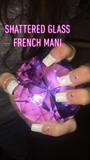 Shattered Glass French Mani 