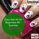 Easy Summer Nails - Watermelon Designs 