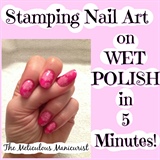 Stamping Nail Art on Wet Nail Polish 